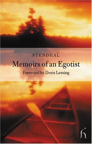 Memoirs of an Egotist (Hesperus Classics)