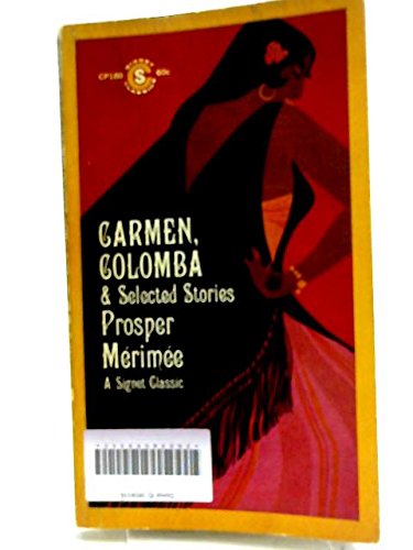 Carmen, Colomba and selected stories