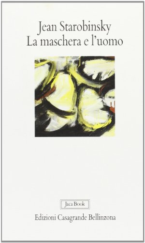  La maschera e l\'uomo