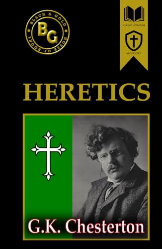 Heretics (Black & Gold Classics) B0CW1R2WHR Book Cover