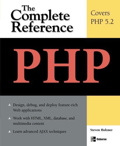 PHP: The Complete Reference 1st edition by Holzner, Steven (2007) Taschenbuch