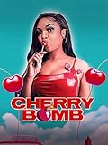 Cherry Bomb
