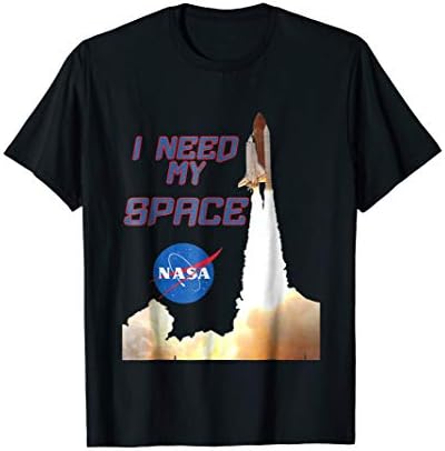 NASA official images of spaceNASA I need my space t-shirt T-ShirtOEKO-TEX STANDARD 100