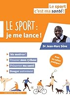 Le sport : je me lance ! 2848357177 Book Cover