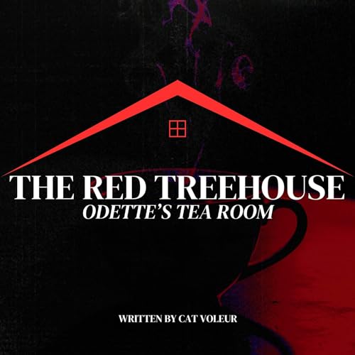 251: Odette's Tea Room (Written by Cat Voleur)