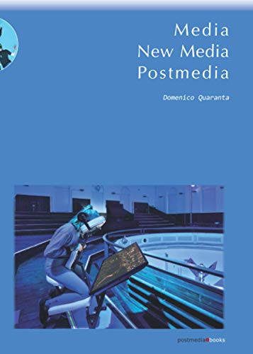 Media, New Media, Postmedia