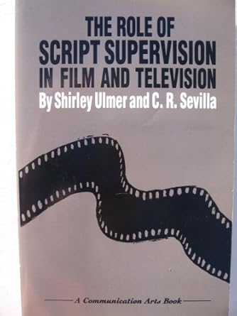 The Role of Script Supervision in Film and Television: A Career Guide ...