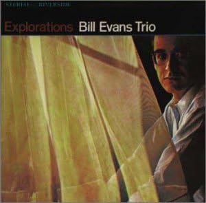 Bill Evans Trio Explorations (Vinyl Records, LP, CD) on CDandLP