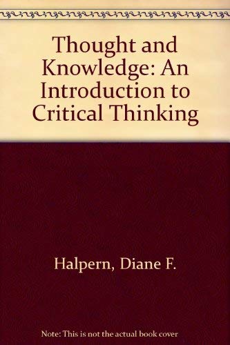 Thought and Knowledge: An Introduction to Criti... 0805802940 Book Cover