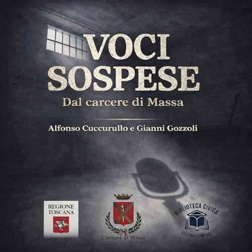 Page de couverture de Voci sospese &ndash; dal carcere di Massa