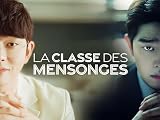 La Classe des mensonges...