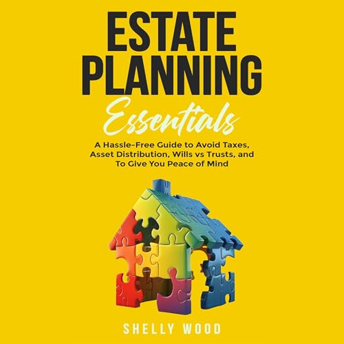 Estate Planning Essentials | Shelly Wood episode artwork