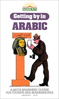Getting by in Arabic 0812073576 Book Cover