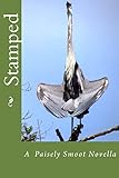 Stamped: A Paisely Smoot Novella