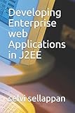  Developing Enterprise web Applications in J2EE
