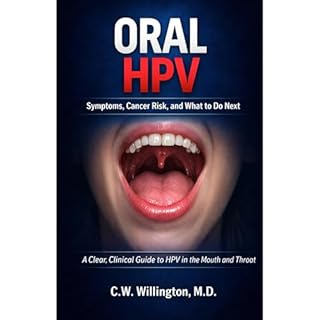 Oral HPV Audiobook By C.W. Willington M.D. cover art