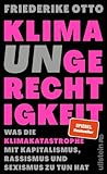 Klimaungerechtigkeit: Was die Klimakatastrophe mit Kapitalismus, Rassismus und Sexismus zu tun hat | Gewinnerin des deutschen Umweltpreises 2023