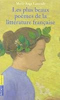 Les plus beaux poèmes de la littérature française 226612837X Book Cover