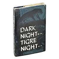 Dark night--tigre night B0007FQ1LA Book Cover