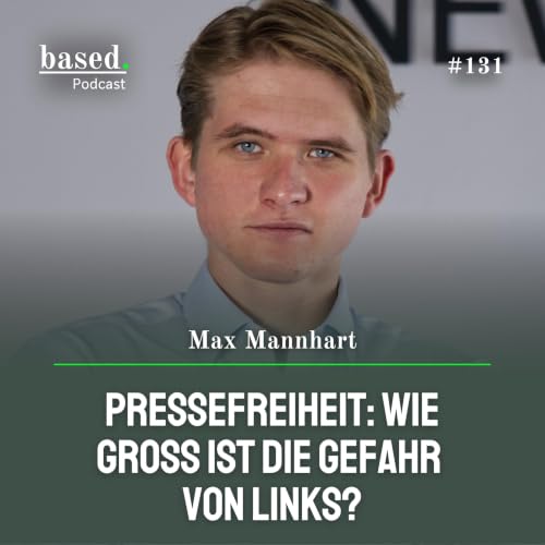 Pressefreiheit: Wie gro&szlig; ist die Gefahr von Links, Max Mannhart? (131)