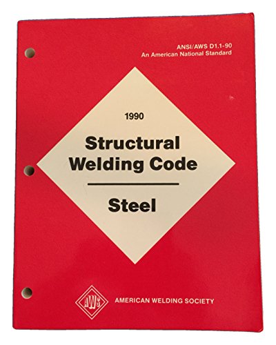 Structure Welding Code: Steel ANSI/AWS D1.1-90