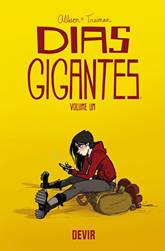 Dias Gigantes volume 1: