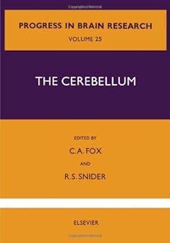 Hardcover The Cerebellum, Volume 25 (Progress in Brain Research) Book