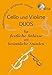 Produktbild "CELLO und VIOLINE, DUOS für festliche Anlässe und besinnliche Stunden": MVK 901706 www.musikverlag-keller.de