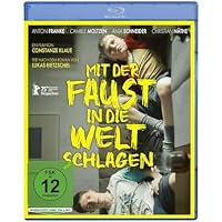 Mit der Faust in die Welt schlagen