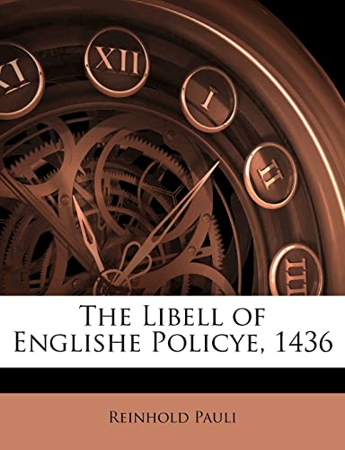 The Libell of Englishe Policye, 1436 (English and German Edition)