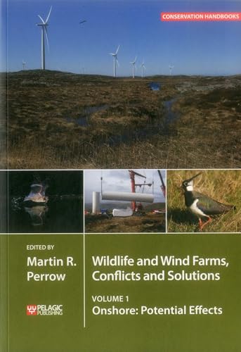 Wildlife and Wind Farms - Conflicts and Solutions: Onshore: Potential...