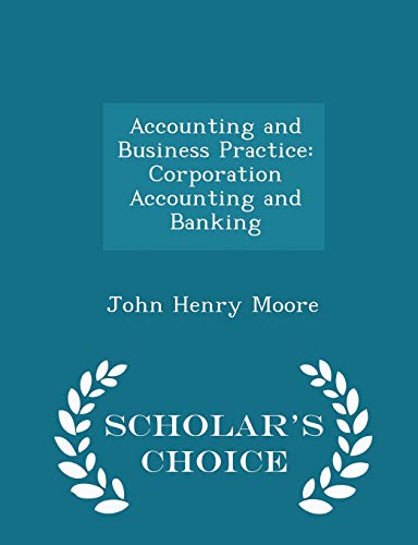 Accounting and Business Practice: Corporation A... 1296470091 Book Cover