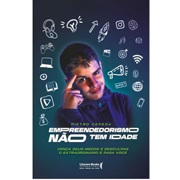 Capa do livro Empreendedorismo não tem idade: Vença seus medos e desculpas. O extraordinário é para você