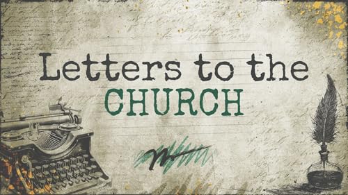 Letters to the Church (WK4-Thyatira)