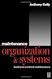 Maintenance Organization and Systems (English Edition)