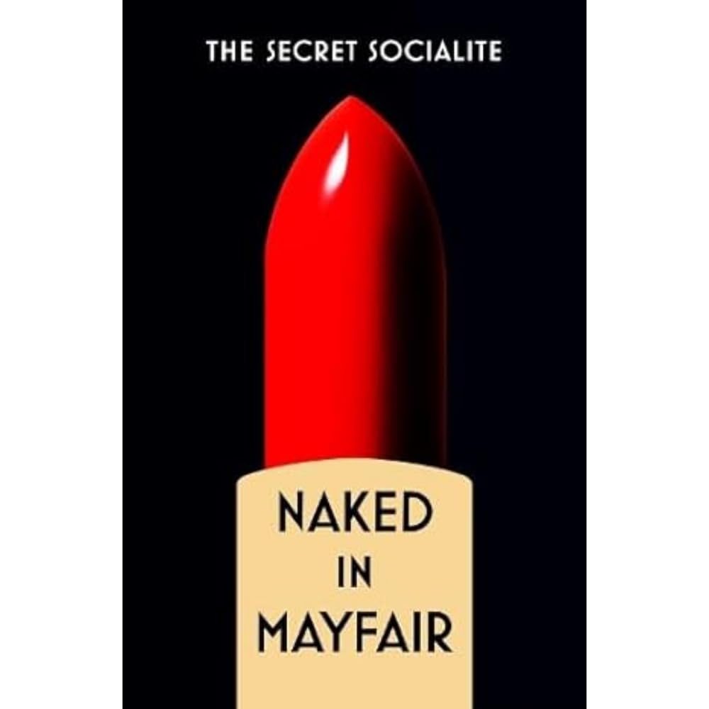 Naked In Mayfair