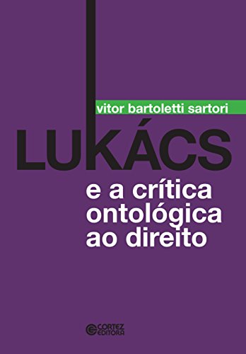 Lukács e a crítica ontológica ao direito: