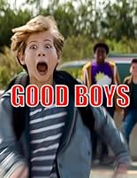 Good Boys: The Screenplay B0FJ8L1FH2 Book Cover