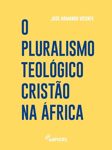 O pluralismo teológico cristão na África: