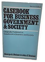 Business, Government and Society: Casebook 0394325664 Book Cover