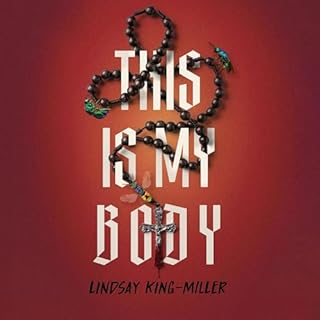 This Is My Body Audiolibro Por Lindsay King-Miller arte de portada