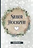 Photo Gallery gästebuch silberne hochzeit: 25 jahre silberhochzeit geschenk ein gebundenes buch zum ausfüllen zur silber hochzeit die geschenkidee für ehepaare ein schönes erinnerungsalbum zum 25. hochzeitstag Photo Gallery gästebuch silberne hochzeit: 25 jahre silberhochzeit geschenk ein gebundenes buch zum ausfüllen zur silber hochzeit die geschenkidee für ehepaare ein schönes erinnerungsalbum zum 25. hochzeitstag