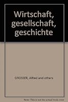 Wirtschaft, gesellschaft, geschichte B001TDRMYY Book Cover