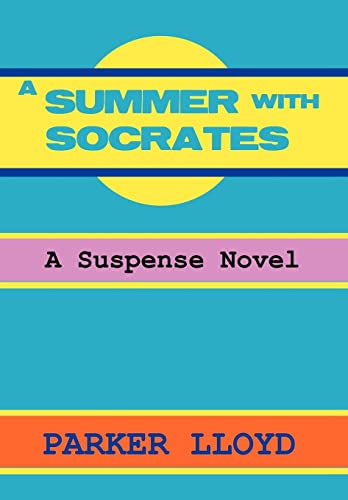 A Summer with Socrates: A Suspense Novel