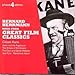 Bernard Herrmann: Music From Great Film Classics