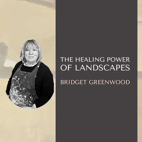 The Healing Power of Landscapes