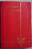 The Pilgrim's Prayer Book (The Missionary Oblates Of Mary Immaculate) B002SG9LQ8 Book Cover