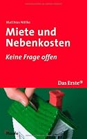 Miete und Nebenkosten 3448087238 Book Cover