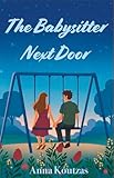 The Babysitter Next Door (English Edition)