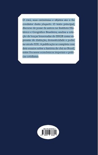 O chá e suas Histórias: uma plaquette para a conferência de posse no IHGB O chá e suas Histórias: uma plaquette para a conferência de posse no IHGB - Imagem 2